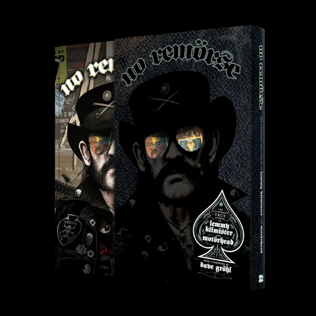 No Remorse : The Illustrated True Stories of Lemmy Kilmister and MOTÖRHEAD - Deluxe + Vinyl 2-LP Edition