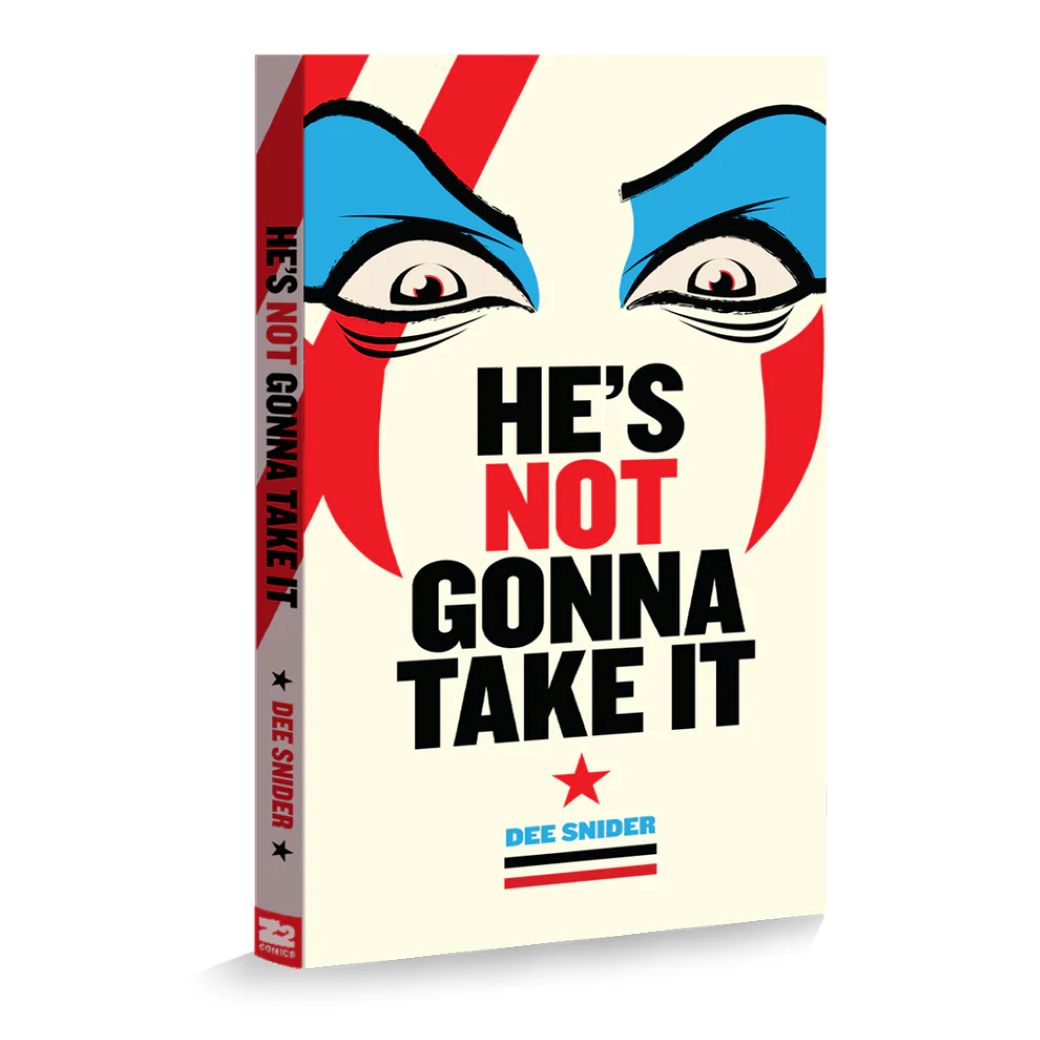 Dee Snider from Twisted Sister: HE'S NOT GONNA TAKE IT - SIGNED Deluxe Bundle