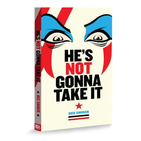 Dee Snider from Twisted Sister: HE'S NOT GONNA TAKE IT - SIGNED Deluxe Bundle