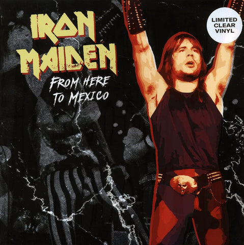 Iron Maiden - From Here to Mexico LP Record