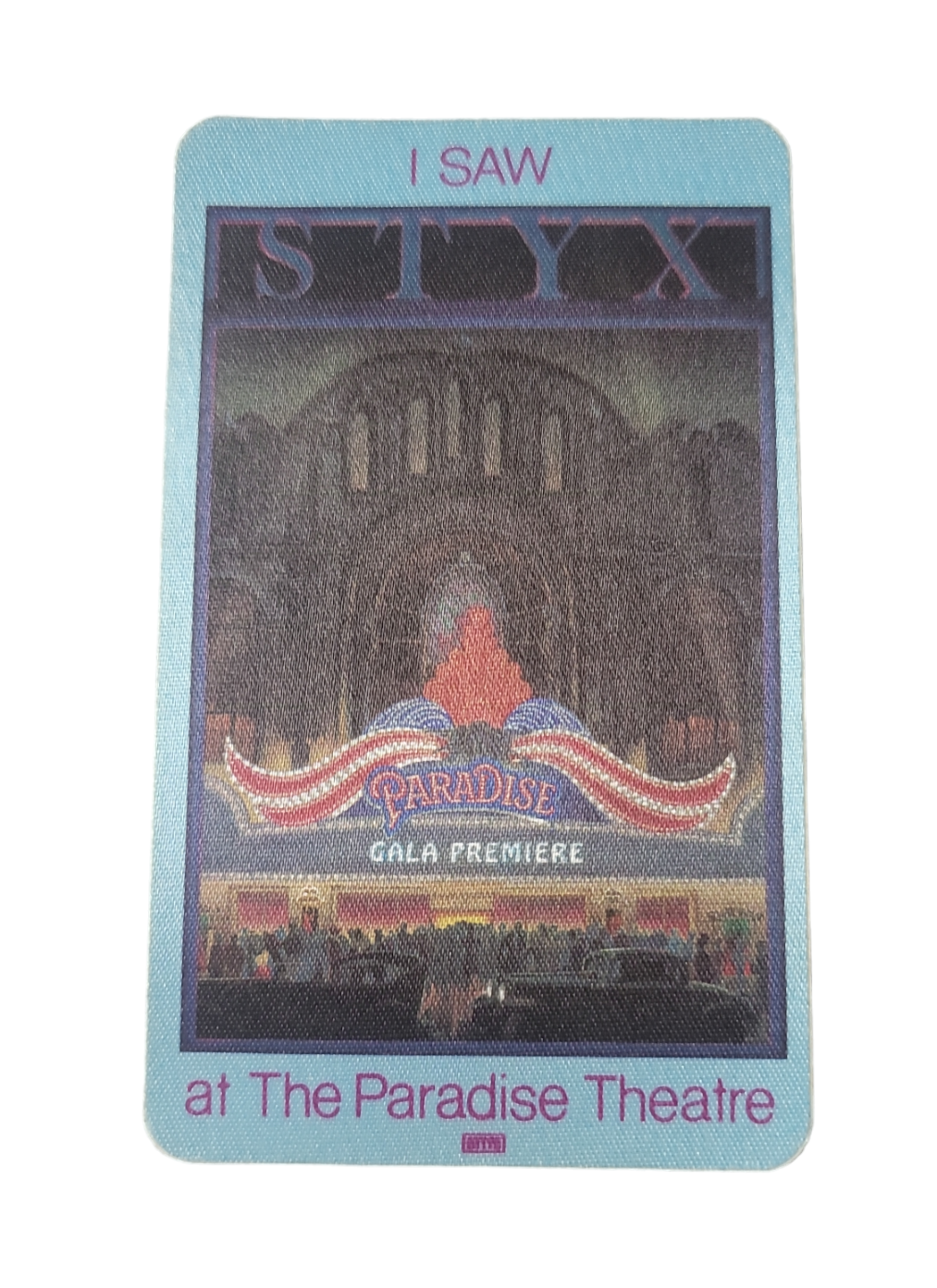 Styx I Saw Styx at The Paradise Theatre Tour 1981 Backstage Pass