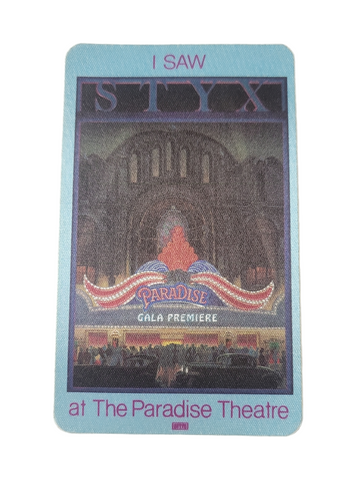 Styx I Saw Styx at The Paradise Theatre Tour 1981 Backstage Pass