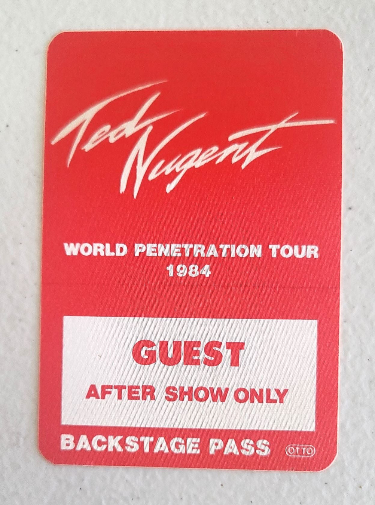 Ted Nugent World Penetration Tour 1984 Backstage Pass OTTO