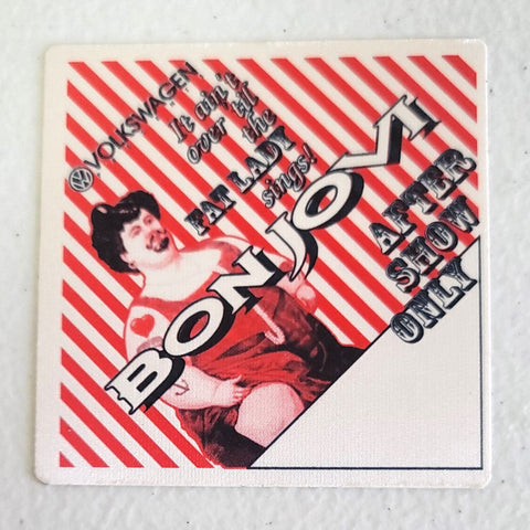 Bon Jovi It ain't Over til the Fat Lady Sings Tour 1993 Backstage Pass OTTO