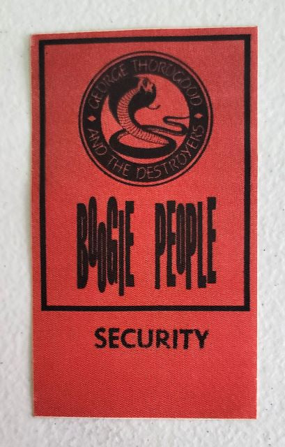George Thorogood and The Destroyers Boogie People 1991 Backstage Pass